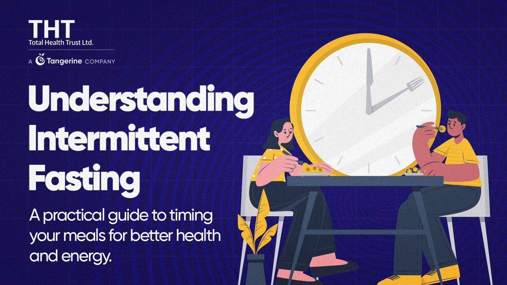 Understanding Intermittent Fasting