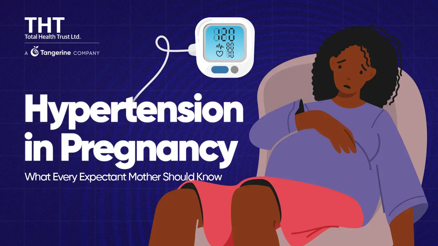 Hypertension in Pregnancy: What Every Expectant Mother Should Know