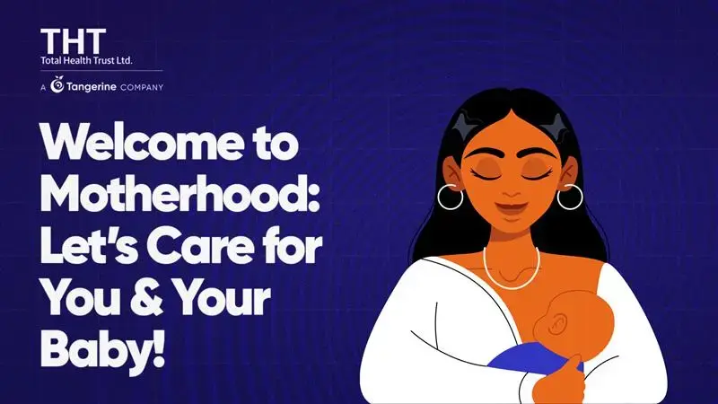 Welcome to Motherhood — Let’s Care for You and Your Baby